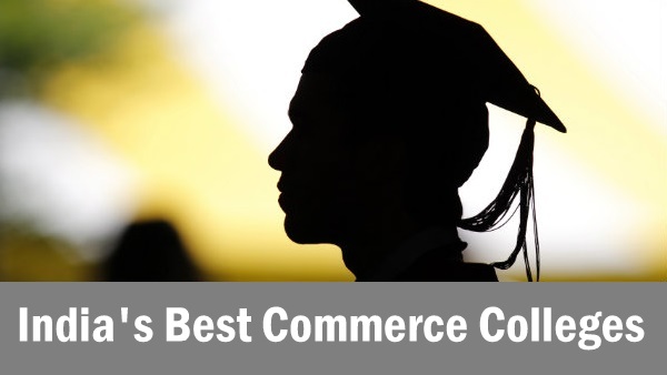 Top 10 Commerce Colleges in India